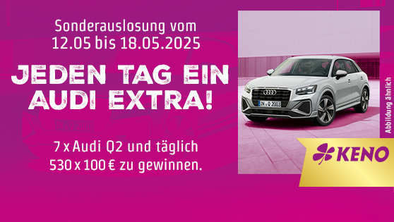 Sonderauslosung vom 12.05. bis 18.05.2025. Jeden Tag ein Audi extra! 7 mal Audi Q2 und täglich 530 mal 100 € gewinnen.