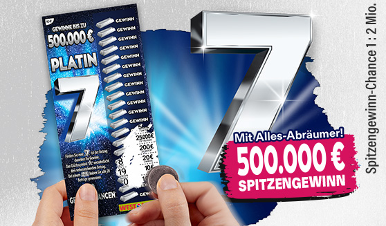 Blauer Hintergrund.Im Vordergrund Hände, die das Rubbellos Platin 7 halten und freirubbeln. Der Spitzengewinn von 500.000 Euro wird genannt. 