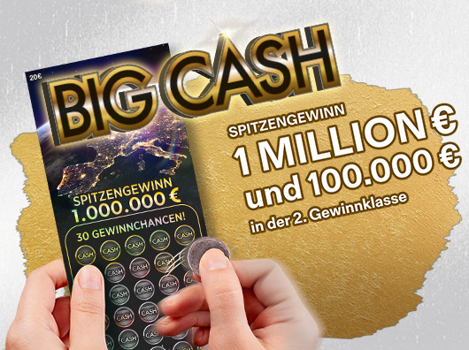 Übersichtsbild Rubbellos Big Cash