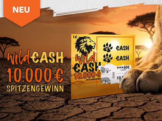 Übersichtsbild Rubbellos Wild Cash mit Hinweis NEU